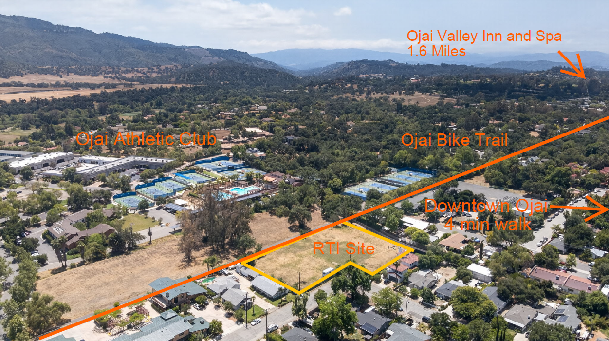 Aerial showing RTI site with distance callouts to Downtown Ojai, Ojai Valley Inn, Ojai Athletic Club, and the Ojai Bike Trail
